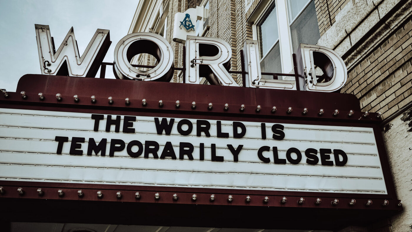 Covid-19 World is temporarily closed